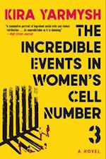 The Incredible Events in Women's Cell Number 3