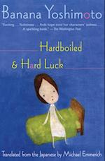 Hardboiled & Hard Luck