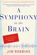 Symphony in the Brain