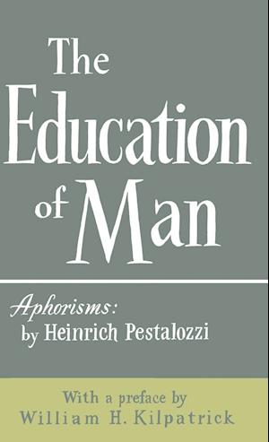 The Education of Man