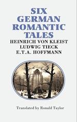 Six German Romantic Tales