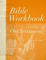 Bible Workbook Vol. 1 Old Testament, 1