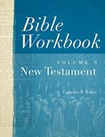 Bible Workbook Vol. 2 New Testament, 2