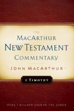 2 Timothy MacArthur New Testament Commentary, 25