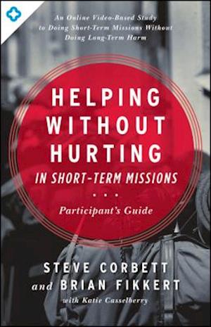 Helping Without Hurting in Short-Term Missions