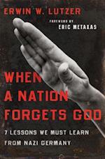 When a Nation Forgets God