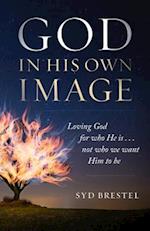 God in His Own Image