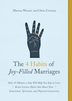 The 4 Habits of Joy-Filled Marriages