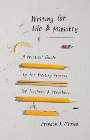 Writing for Life and Ministry