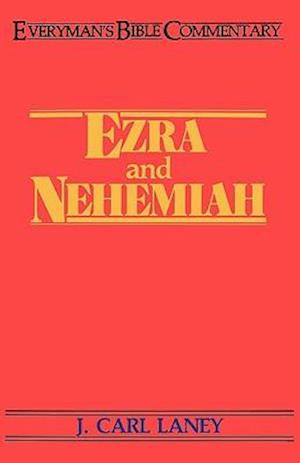 Ezra & Nehemiah- Everyman's Bible Commentary