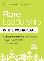 Rare Leadership in the Workplace