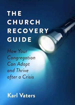 The Church Recovery Guide