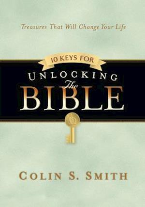 10 Keys for Unlocking the Bible