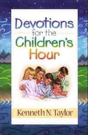 Devotions for the Childrens Hour