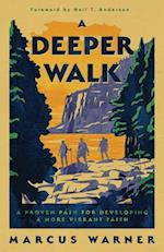 A Deeper Walk