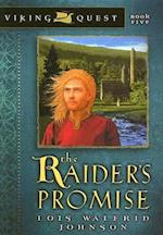 The Raider's Promise, 5