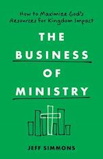 The Business of Ministry