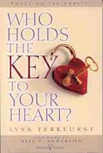 Who Holds the Key to Your Heart?