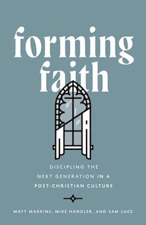 Forming Faith