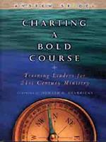 Charting a Bold Course