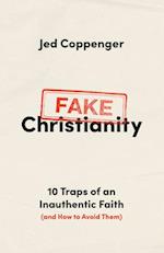 Fake Christianity