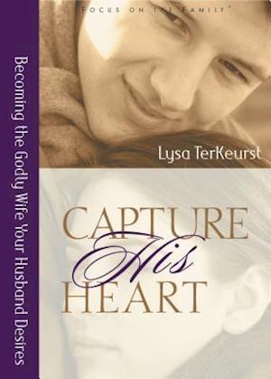 Capture His Heart