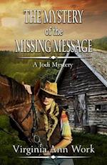 The Mystery of the Missing Message