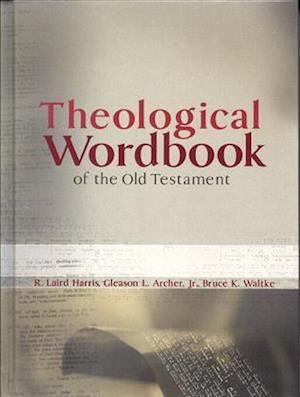 Theological Wordbook of the Old Testament