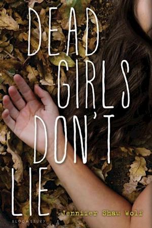 Dead Girls Don't Lie