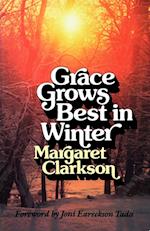 Grace Grows Best in Winter