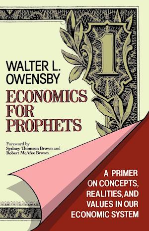 Economics for Prophets