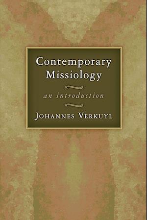 Contemporary Missiology