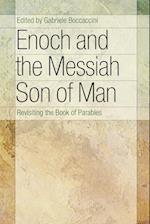 Enoch and the Messiah Son of Man