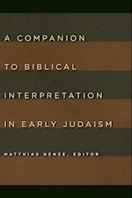 A Companion to Biblical Interpretation in Early Judaism