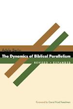 The Dynamics of Biblical Parallelism