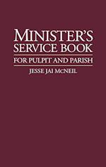 Minister's Service Book for Pulpit and Parish