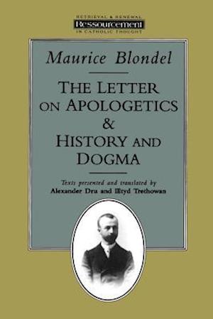 The Letter on Apologetics and History and Dogma