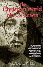 The Christian World of C.S. Lewis