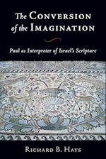 The Conversion of the Imagination