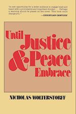 Until Justice and Peace Embrace