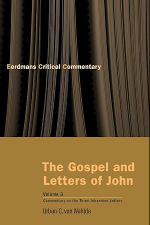 The Gospel and Letters of John