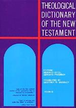 Theological Dictionary of the New Testament, Volume IX