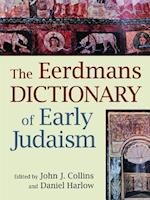 The Eerdmans Dictionary of Early Judaism