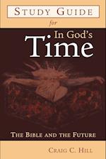 Study Guide for in God's Time