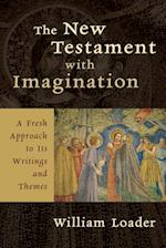 The New Testament with Imagination