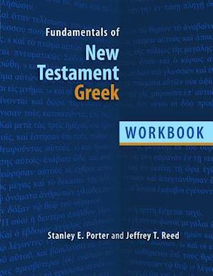 Fundamentals of New Testament Greek