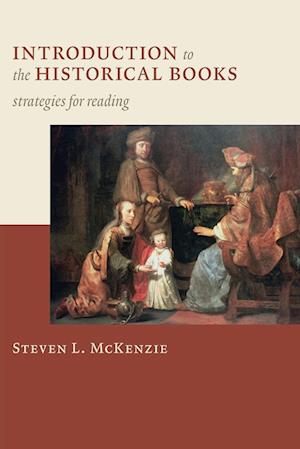 Introduction to the Historical Books