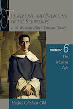 The Reading and Preaching of the Scriptures in the Worship of the Christian Church, Volume 6