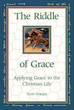 The Riddle of Grace