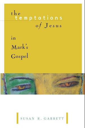 Temptations of Jesus in Mark's Gospel